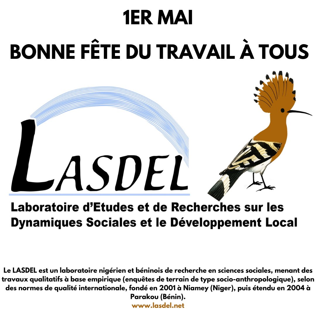 L'équipe du LASDEL souhaite à toutes et à tous une bonne fête du travail.