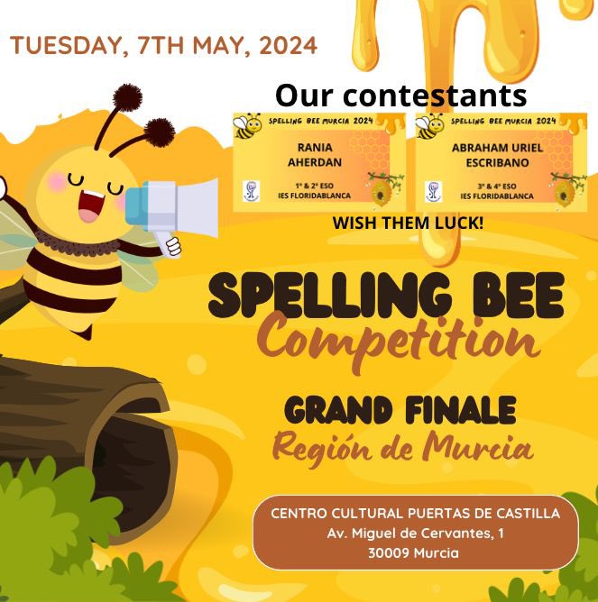 ¡Final de Spelling Bee! Deseamos mucha suerte 🍀 a nuestros alumnos @iesflori , Rania Aherdan y Abraham Uriel Escribano, en la final de Spelling Bee 🐝 que se celebrará el próximo 7 de mayo. Good luck!