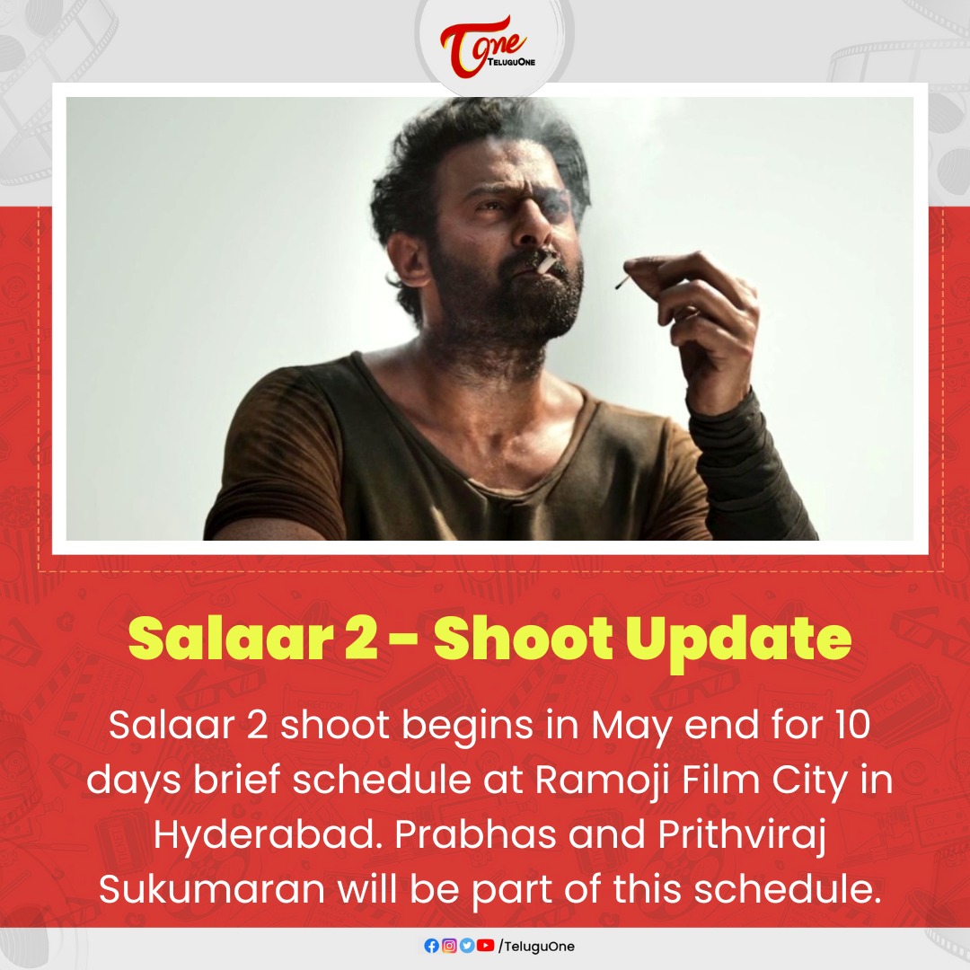 #Salaar2 shoot begins in May end for 10 days brief schedule at Ramoji Film City in Hyderabad. #Prabhas and #PrithvirajSukumaran will be part of this schedule.