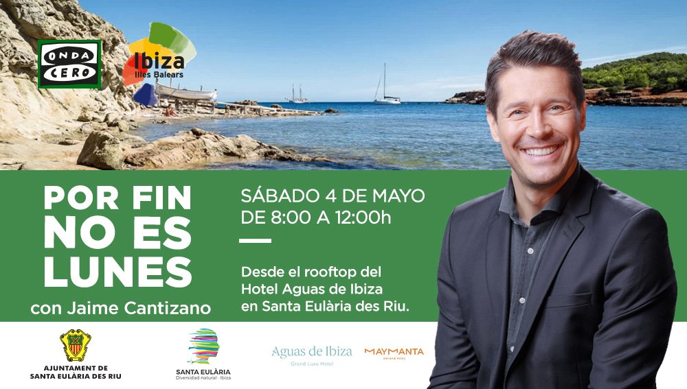 Este sábado @porfin de @OndaCero_es con Cantizano en @aguasdeibiza con @visitSE_ibiza y @Ibiza_Travel Os esperamos.