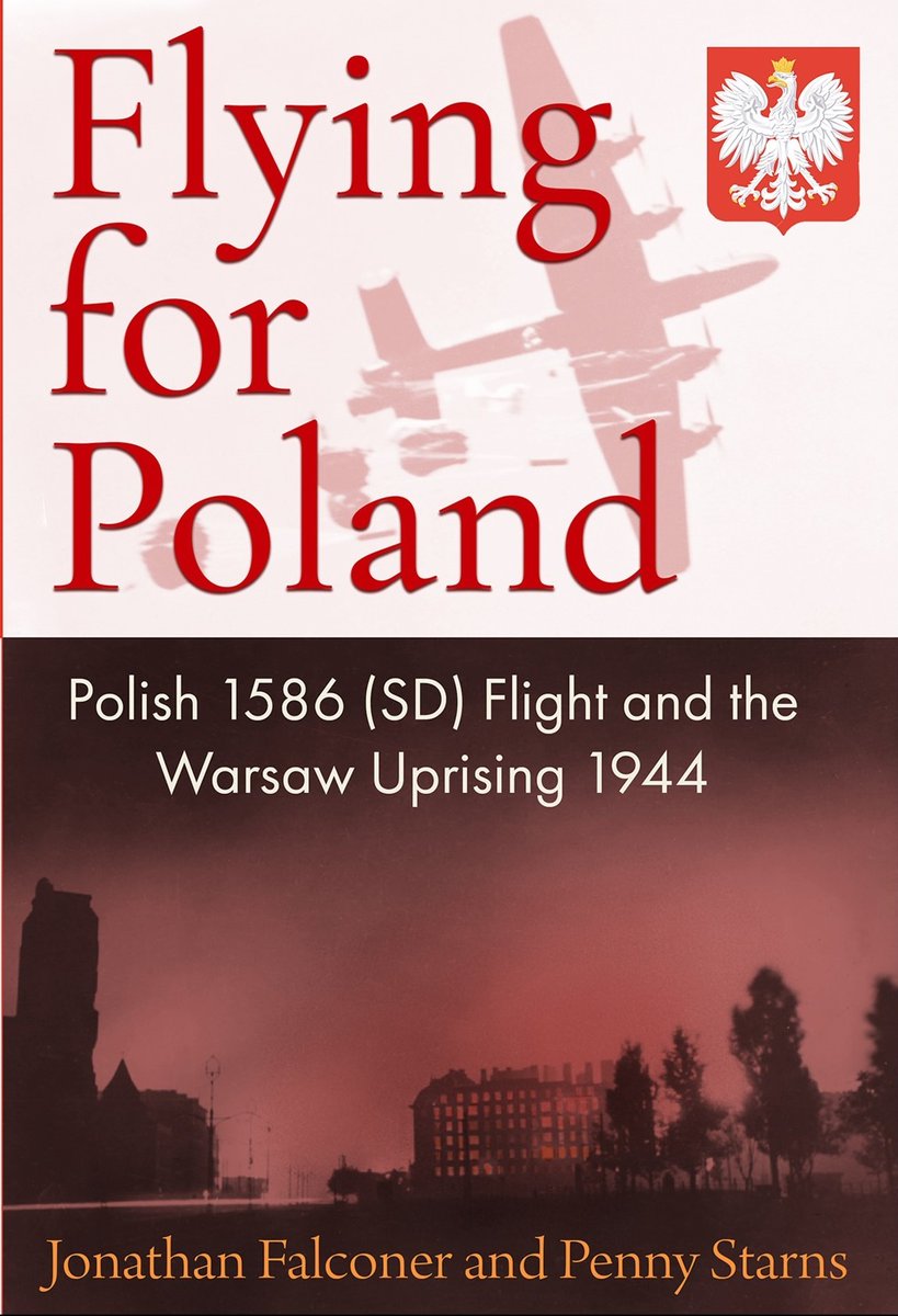 Delighted to attach cover image of my new co-authored book 'Flying for Poland;' highlighting the heroism of 1586 SD Flight. Further details coming soon. @ArkadyRzegocki @RAFIngham @polandww2 @SilenceInPolish @FlightPolish @McandyPl @britishpoles @battleguide