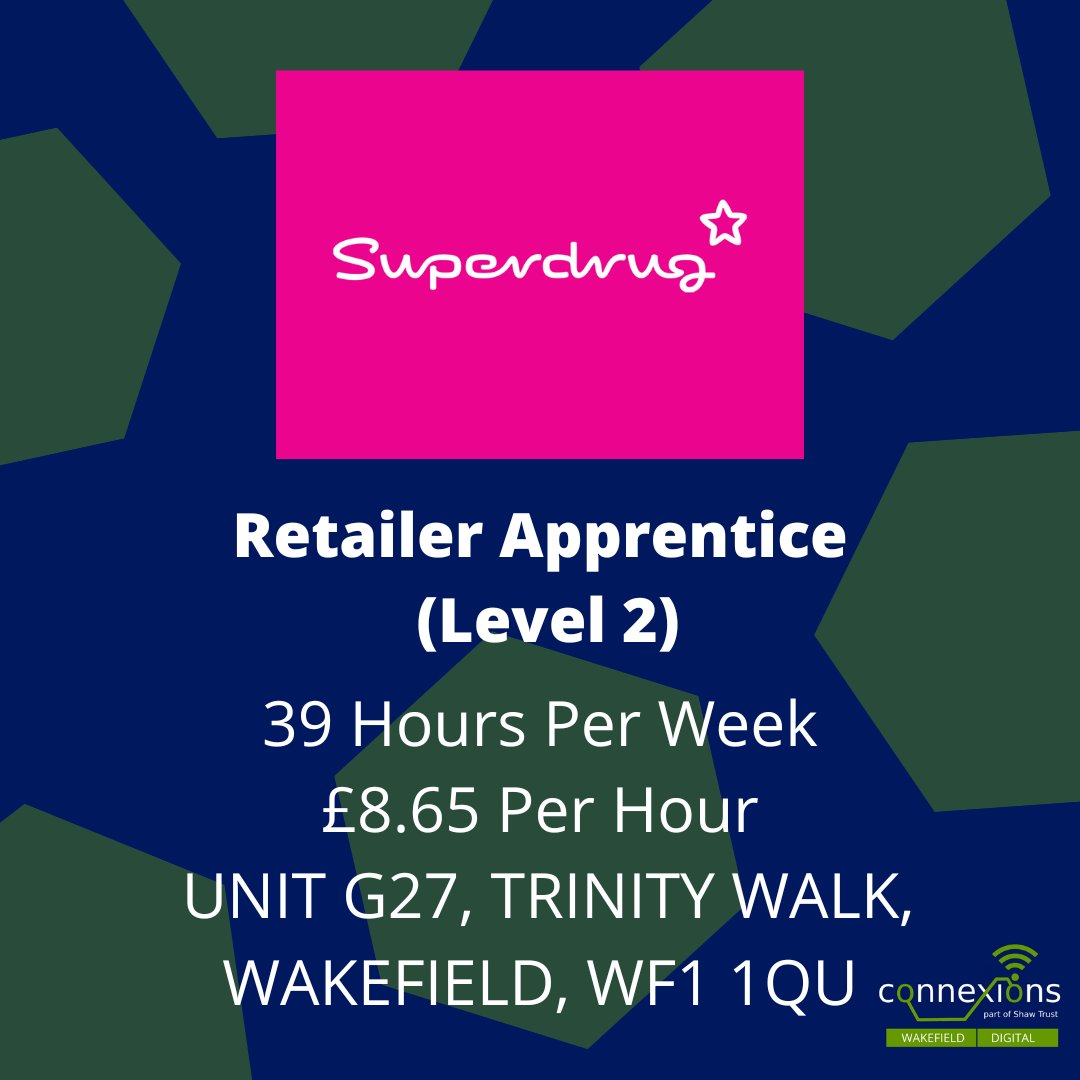 Level 2 Retailer Apprenticeship based in Wakefield, Trinity Walk. To apply: connexionswakefield.co.uk/Vacancies #WakefieldYoungPeople #WakefieldApprenticeships