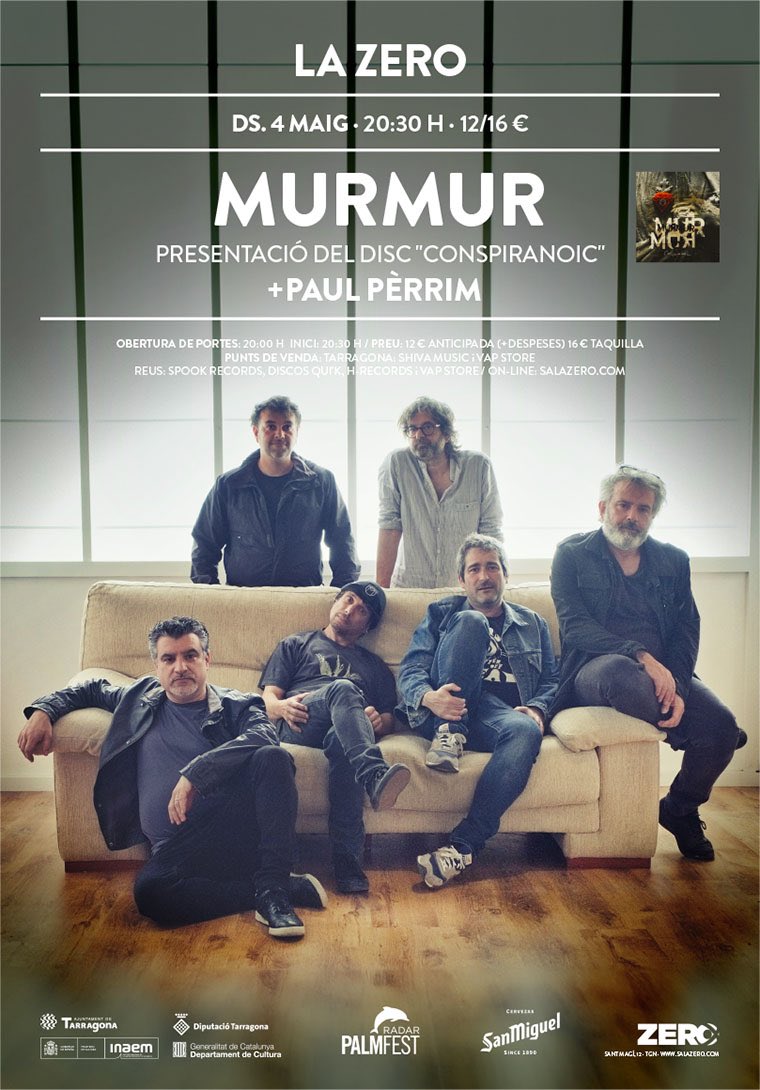 Aquest dissabte‼️ MURMUR + PAUL PÈRRIM a la <a href="/salazerotgn/">Sala Zero</a> ‼️