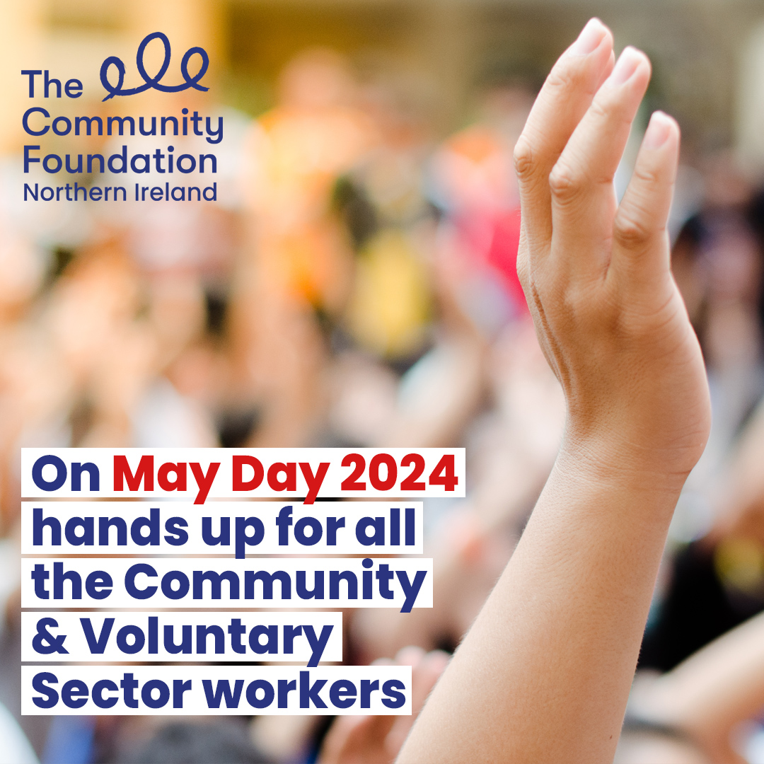 This #MayDay we recognise the contribution of all the workers & volunteers that make the community & voluntary sector what it is. Your strength, commitment & passion ensure vital services are delivered week in & week out despite the many challenges & hurdles placed in your way.💙