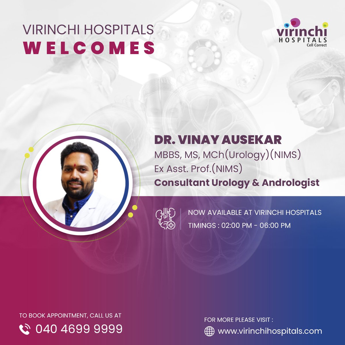 Virinchi Hospitals Welcomes Dr. Vinay Ausekar

Now available at @VirinchiH

Timings : 2:00 PM - 06:00 PM

To book appointment, call us at : 040 4699 9999

For more, please visit virinchihospitals.com

#urology #urologista #urologist #kidney #kidneyhealth #andrologia #virinchi