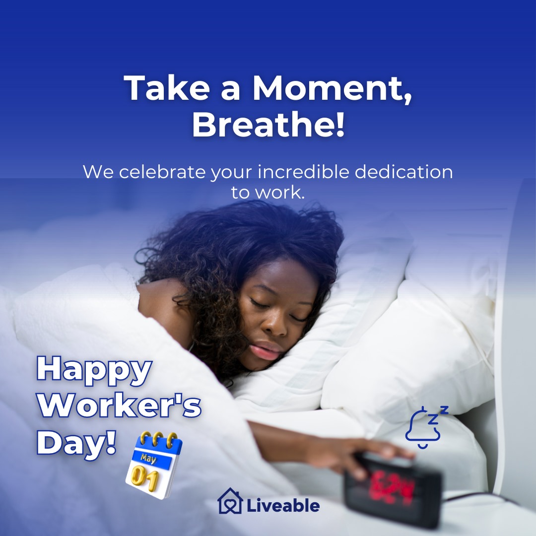 LiveableNG's tweet image. Your dedication is inspiring! Today, we celebrate you and encourage you to take time for yourself. #HappyWorkersDay #WorkLifeBalance #Liveable
