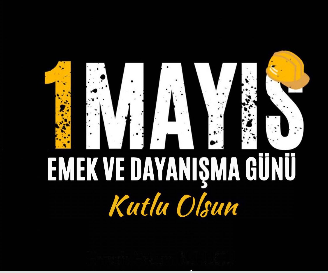 “Çalışan, üreten, alın teri döken, haklarını emekleriyle arayan tüm emekçilerimizin, 1 Mayıs Uluslararası Birlik, Mücadele ve Dayanışma Günü kutlu olsun.”