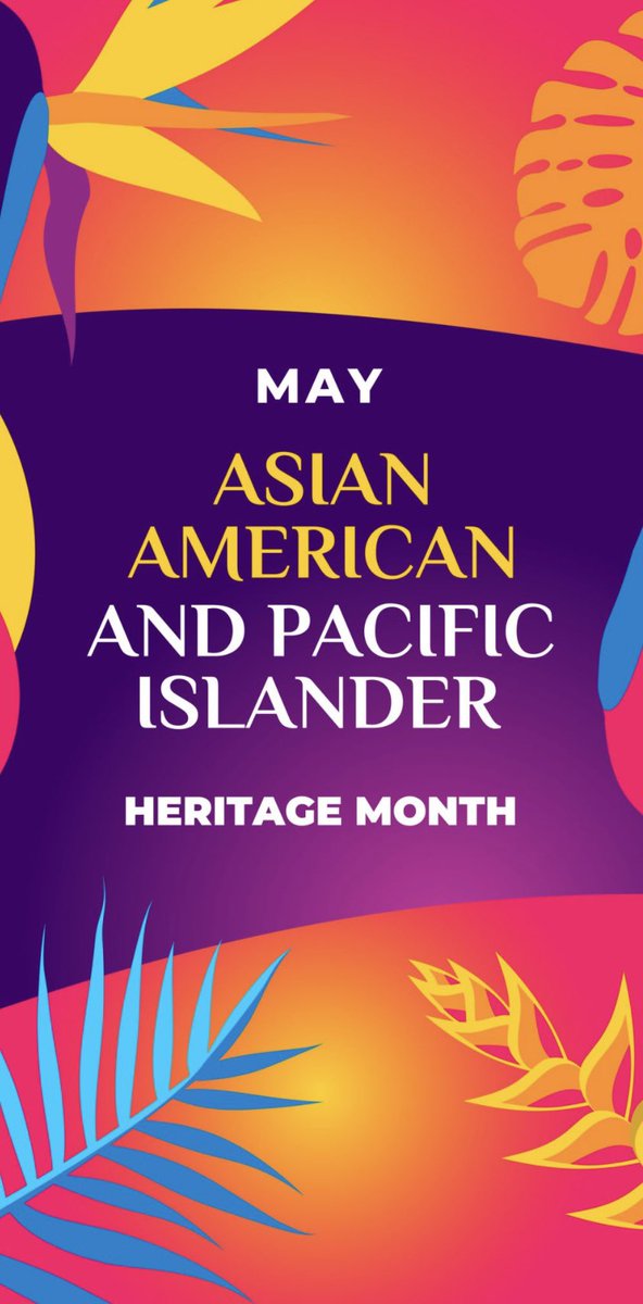 Happy Asian American and Pacific Islander Heritage Month! ❤️