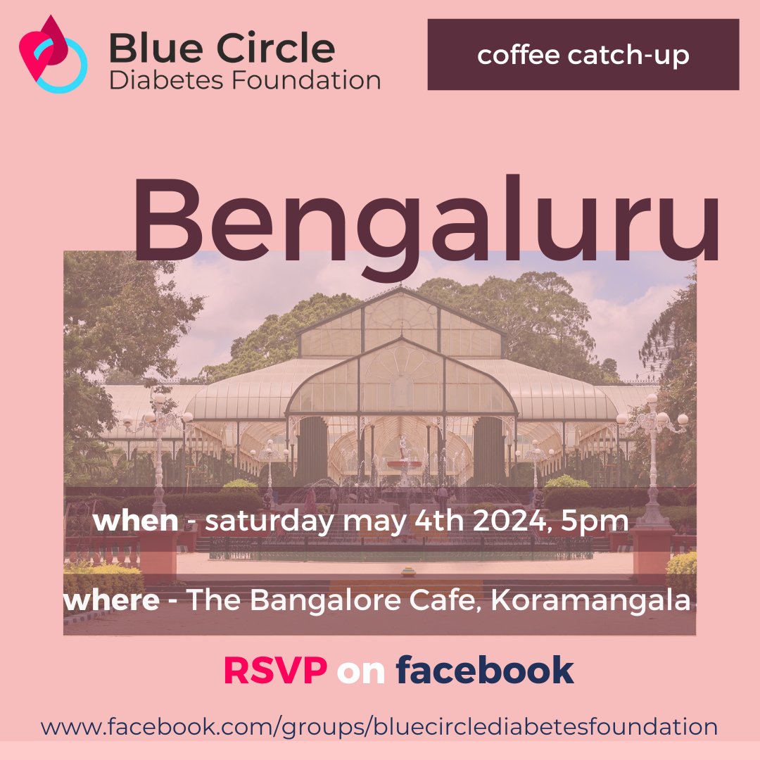 ☕ Bengaluru friends with all types of diabetes, let's catch up over coffee on Saturday 4th May 2024, at 5PM! ☕RSVP: fb.me/e/6JesknLey ☕Qs? Ask on our Facebook community, Diabetes Support Network - India ☕The Bangalore Cafe, Koramangala maps.app.goo.gl/Bd9get7Lvxmyxe…