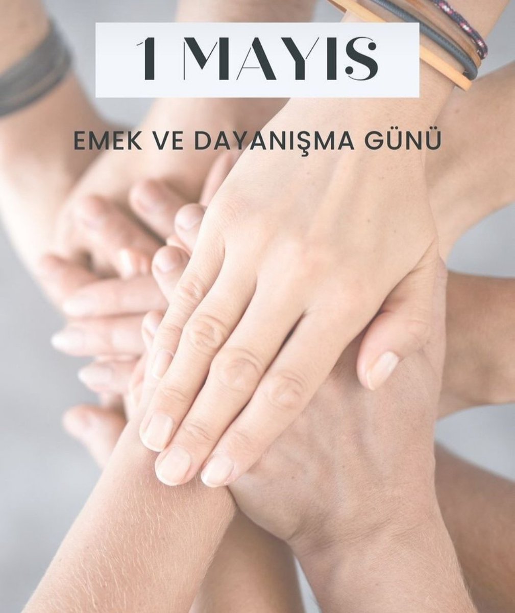 #1MayısEmekVeDayanışmaGünü