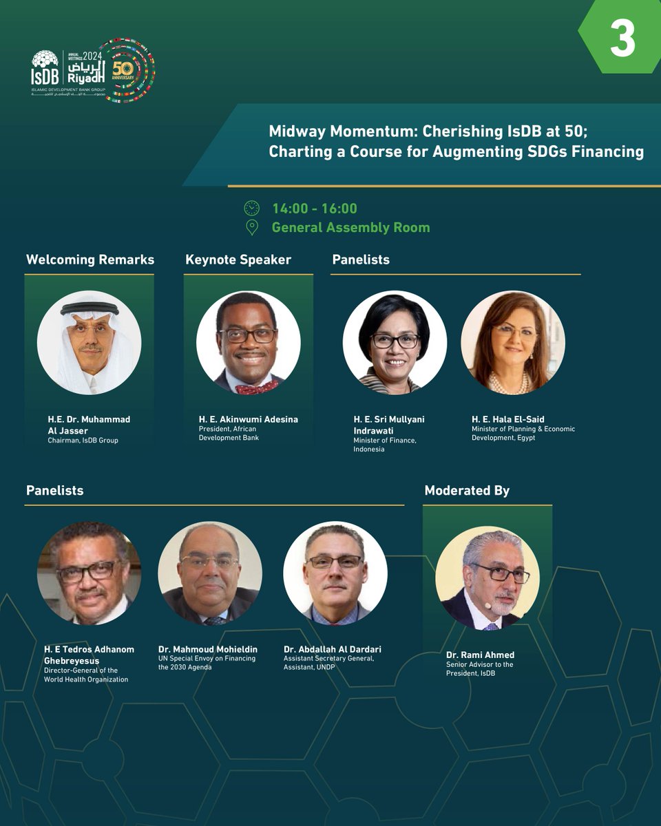 📣 Join us for an insightful event: 'Midway Momentum: Cherishing IsDB at 50; Charting a Course for Augmenting SDGs Financing.' Explore solutions to SDGs financing gaps and the role of Islamic finance. #IsDBAM2024 📽 Live on: bit.ly/3UCt9DO