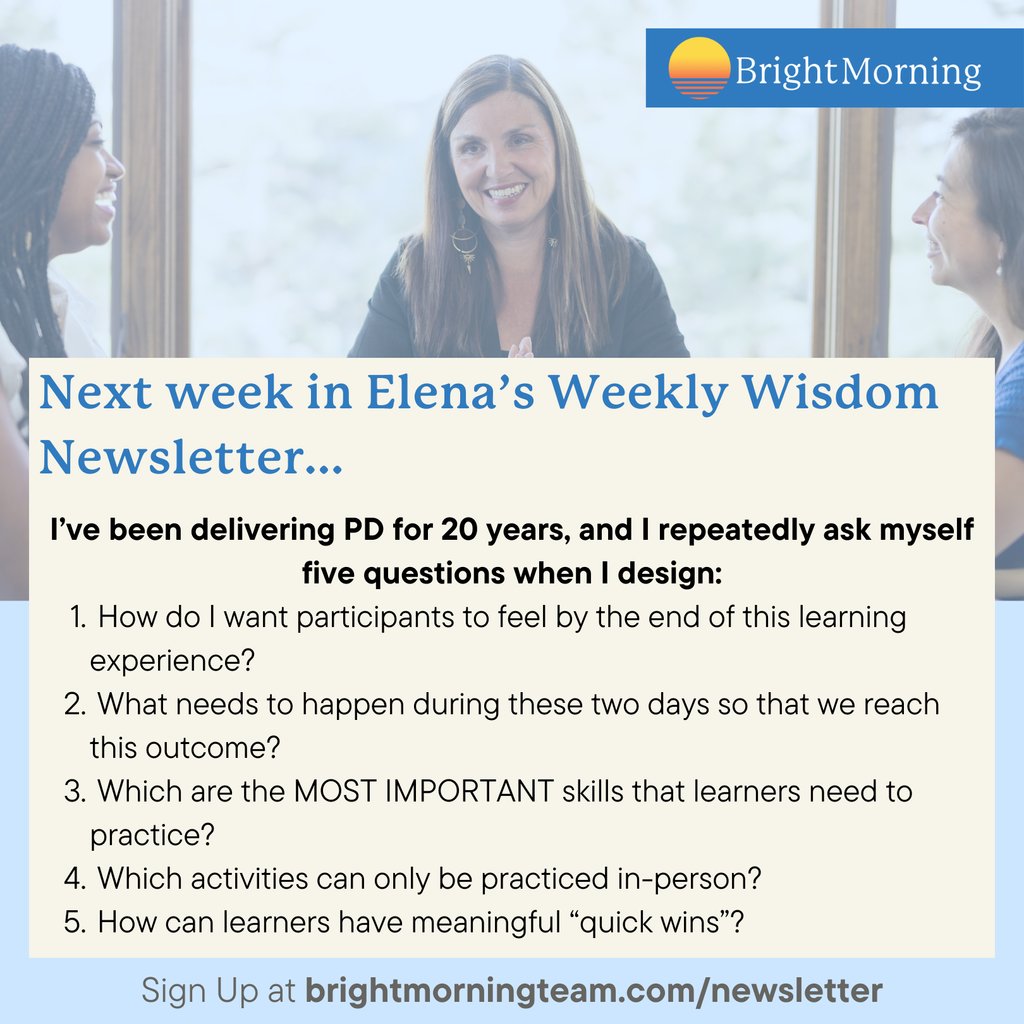 What questions do you ask yourself when you design PD? In Elena's upcoming Weekly Wisdom Newsletter, she goes into these five questions and provides some valuable resources for planning PD. Don't miss this information on Monday: brightmorningteam.com/resources/news…