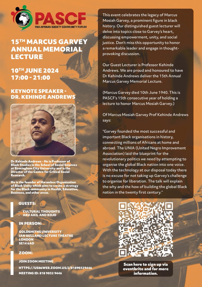 The Pan Afrikan Society Community Forum presents the 15TH MARCUS GARVEY ANNUAL MEMORIAL LECTURE on June 10th. With keynote speaker @kehinde_andrews To book: eventbrite.com/e/15th-marcus-…
