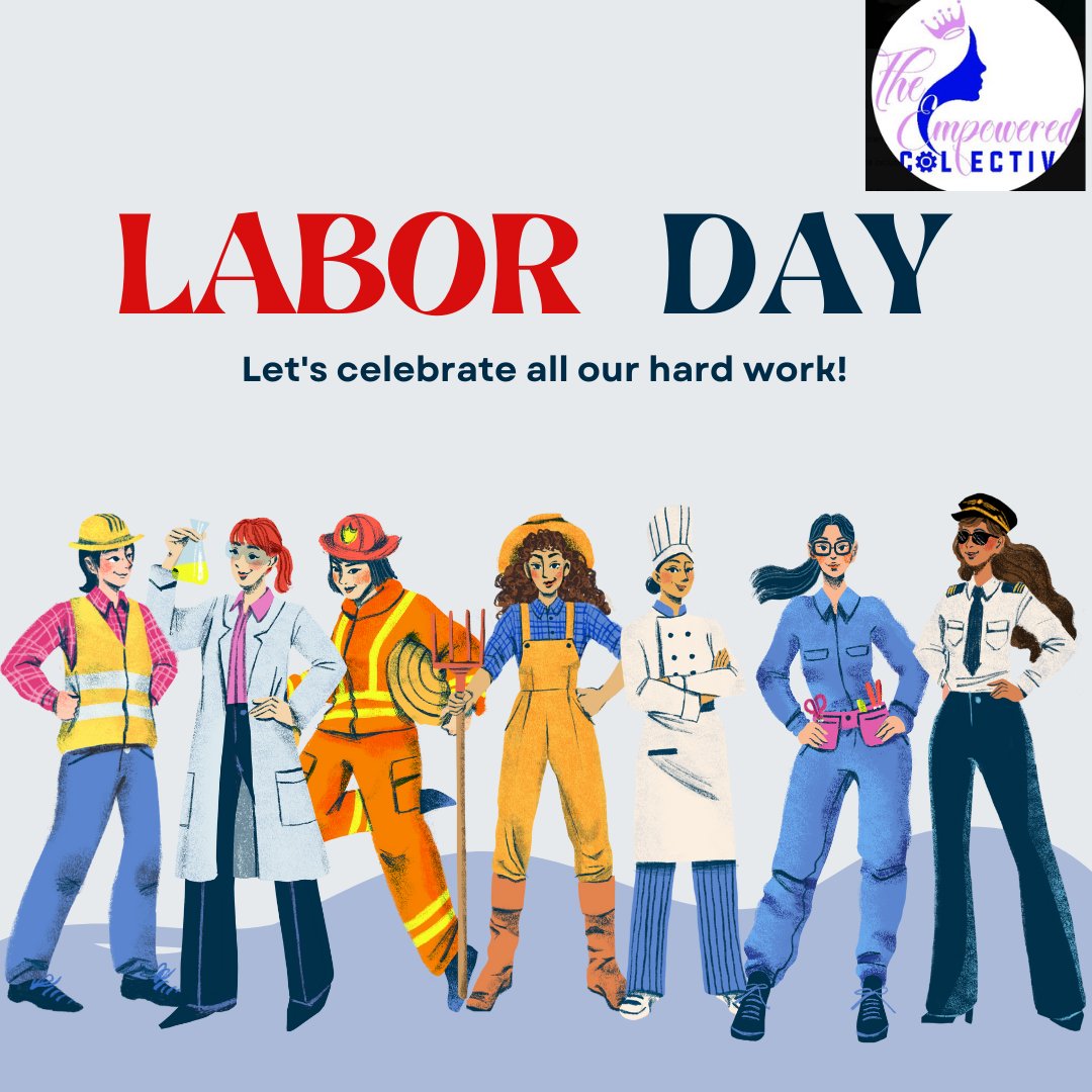 The Empowered collective wishes you a happy Labor Day. We recognize and acknowledge the many contributions that women have made in various sectors. Your hard work does not go unnoticed. 
#happylabourday2024 
#LaborDay2024 
#LaborDayCelebration 
#womenempowerment
#womeninstem