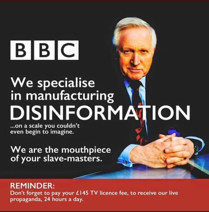 Do not forget to cancel your license. You don’t need their Bull$hit and Bat$hit.
#DefundTheBBC