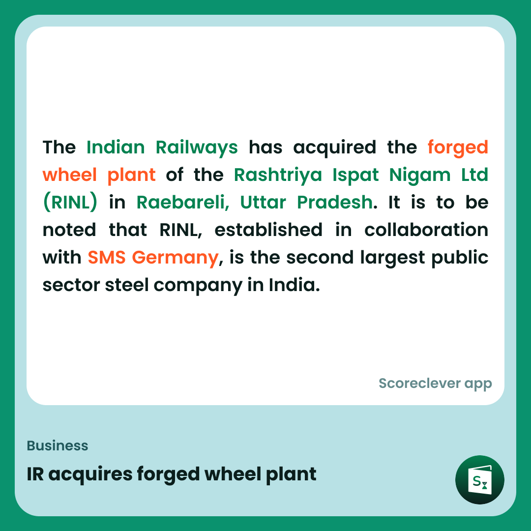 🟢🟠 𝐈𝐦𝐩𝐨𝐫𝐭𝐚𝐧𝐭 𝐍𝐞𝐰𝐬: IR acquires forged wheel plant

Follow Scoreclever News for more

#ExamPrep #UPSC #IBPS #SSC #GovernmentExams #DailyUpdate #News