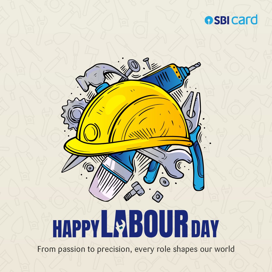 Happy Labour Day! Today, we tip our hats to the ones who make it happen. Here's to honor your invaluable contributions and unwavering commitment.   #SBICard #HappyLabourDay