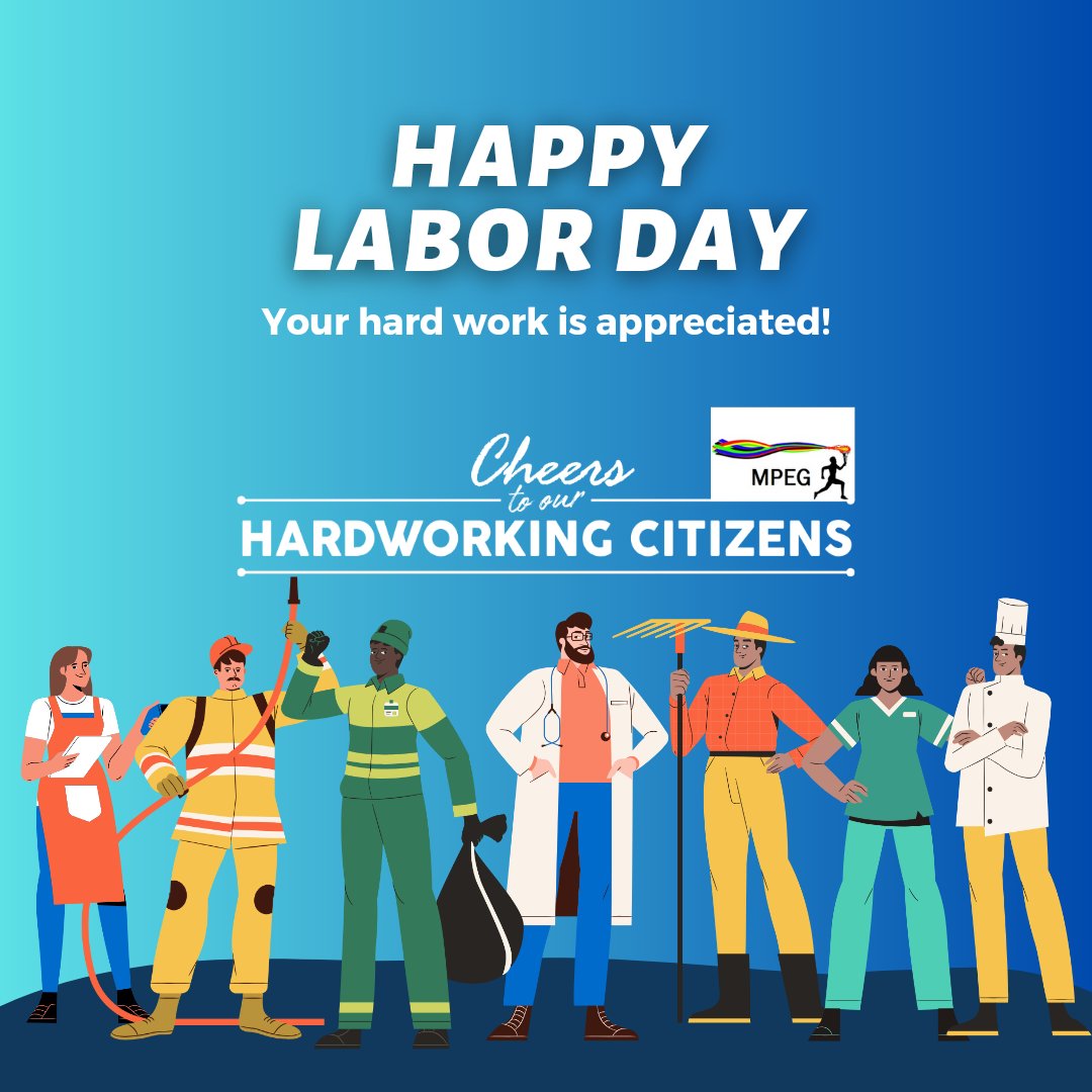 On this day, MPEG honor's and appreciate the hard work, dedication, and contributions of you as a worker, your hard work is appreciated :- Happy Labor Day

#LaborDay #cheers #feelappreciated #Godblessyou #staysafe #LaborDay2024