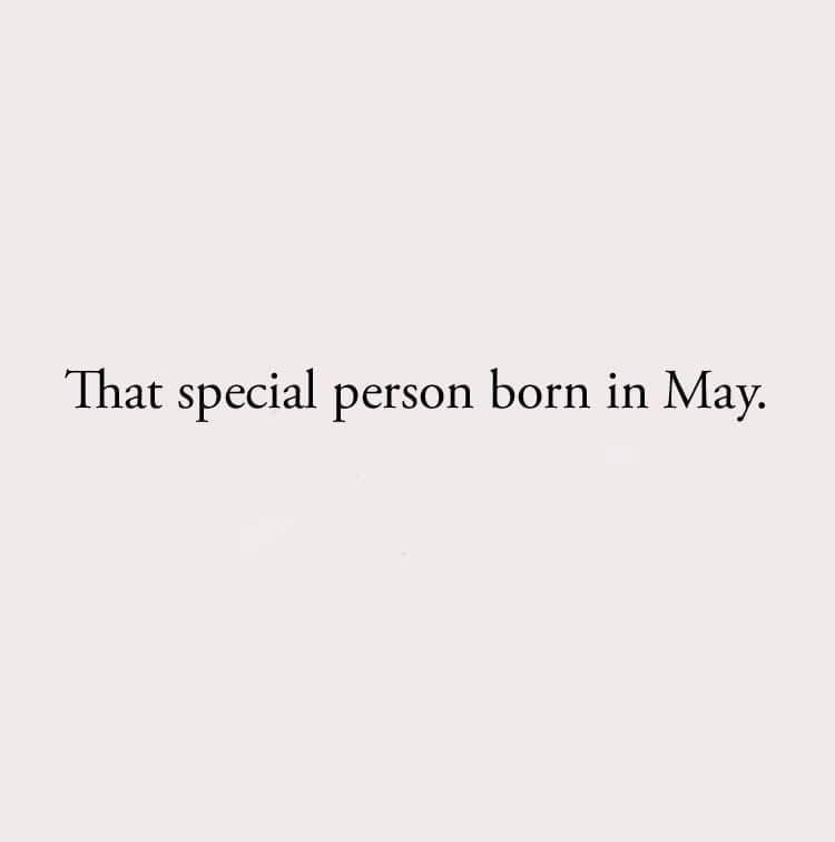 May Kings and Queens, the smart ones. The kind ones. Kindly gather under this post. I will start, May 11 🖤