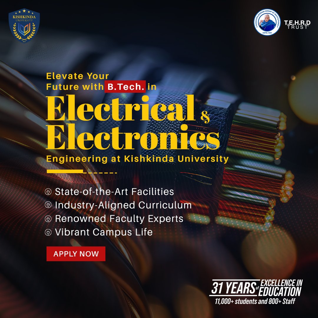 Join #KishkindaUniversity and explore rewarding #Career choices with B.Tech. in Electrical and #ElectronicsEngineering. Enroll Today!

Apply Now: admissions@kishkindauniversity.edu.in
For more information,
Contact us: 6364482226