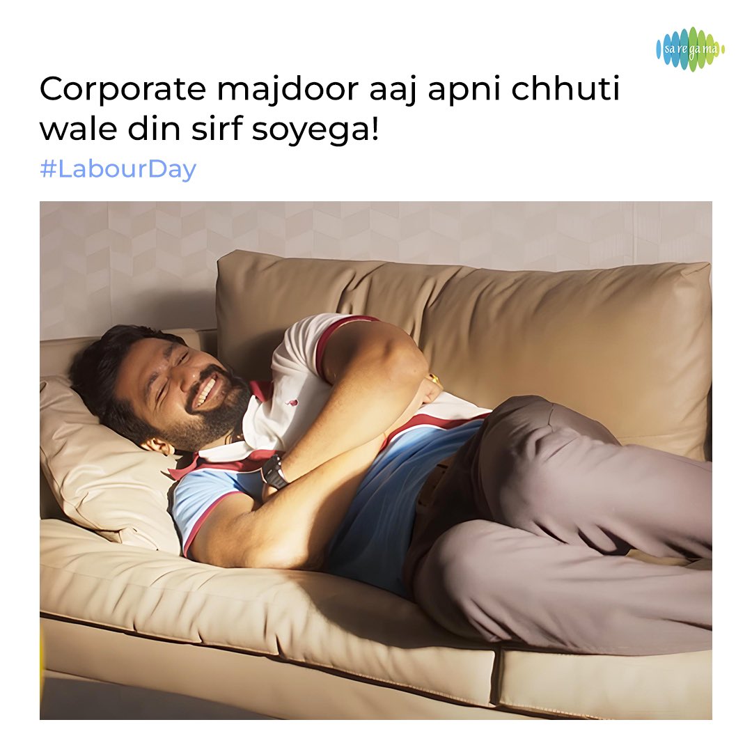 Aaj toh humara din hai, aaj nahi soyenge toh kab soyenge! 😴😴😴
#LabourDay #InternationalWorkersDay

#Saregama #SaregamaMusic #SongsbySaregama #Memes #Explore