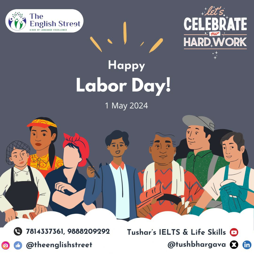 Happy Labor Day! 🎉👷‍♀️ Celebrating the hardworking individuals who make our world go round. 💪💙 

DM or Call us at: 7814337361, 9888209292 for any queries

linktr.ee/tushar_2022

 #growthmindset #tusharieltshub #tusharlifecoach #theenglishstreet  #IELTSPreparation  #LaborDay