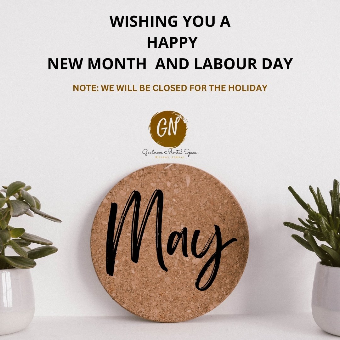 Happy labour day.

#Goodnewsmentalspace #Therapy #mentalhealthmatters #Africatherapy