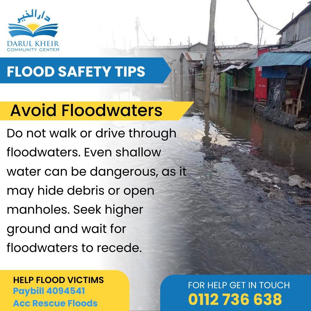 'Though the waters rise, so does our determination to rebuild & restore. Let's lift each other up and overcome this challenge together 

Bring relief to those in need. 
🌐 Paybill: 4094541
🔹 Account: Rescue Floods

#Mukuru #darulkheircommunity #nairobifloods #FloodSafety