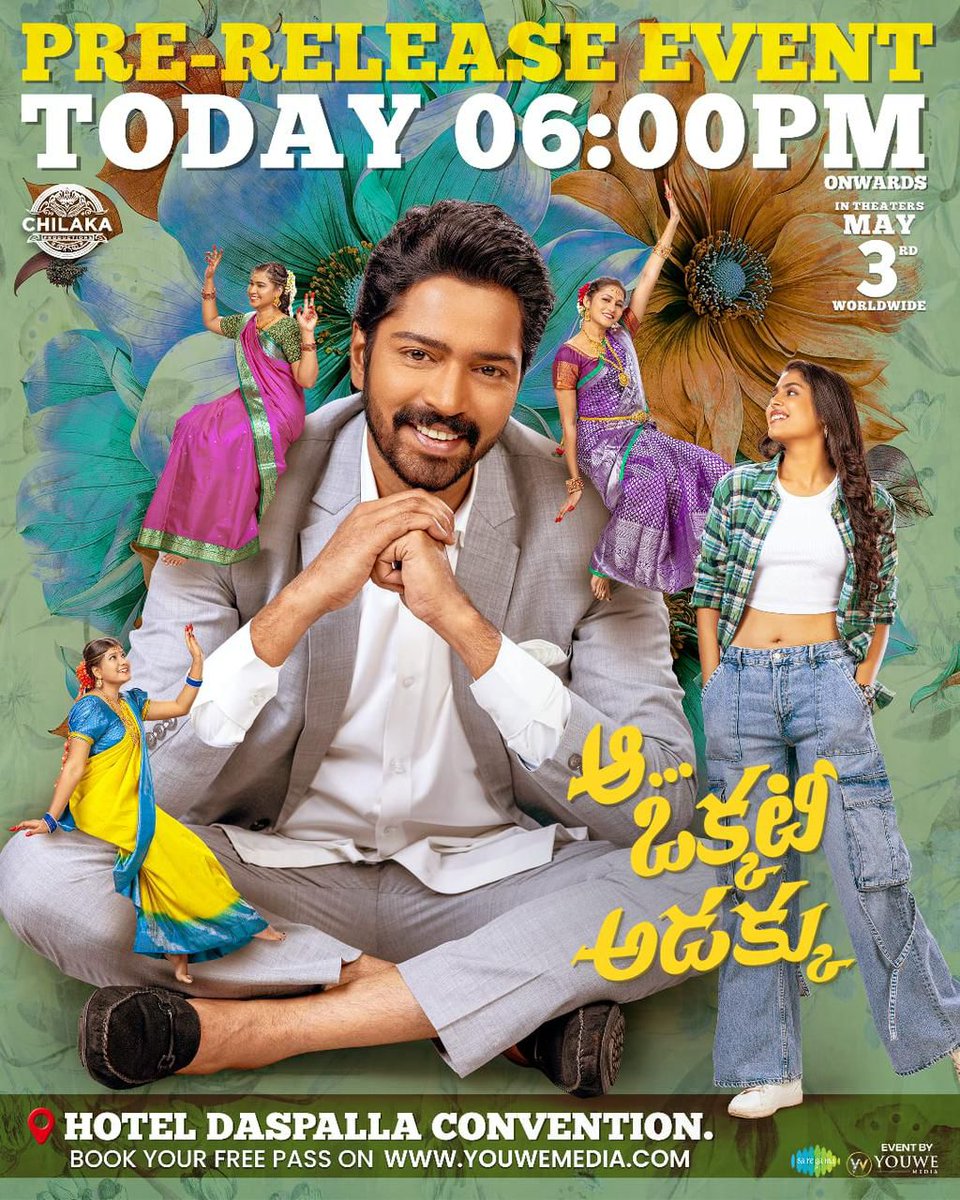 Join us for an evening filled with ALLARI madness at the Grand Pre-Release Event of #AaOkkatiAdakku at 6 PM! 📍 Daspalla convention, HYD Book your free 🎟️ at youwemedia.com #AOAonMay3rd @allarinaresh @fariaabdullah2 #VennelaKishore @harshachemudu @ariyanaglory