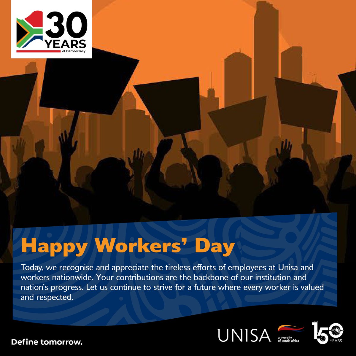 Today, we recognise and appreciate the tireless efforts of employees at Unisa and workers nationwide. Your contributions are the backbone of our institution and nation's progress. Let us continue to strive for a future where every worker is valued and respected.