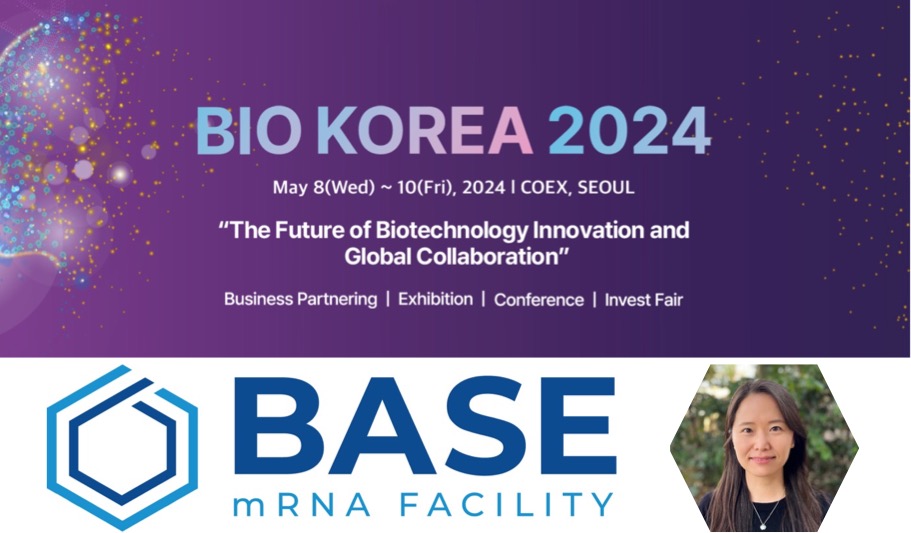 🌟 BASE is excited to attend BioKorea 2024, May 8th-10th! 🇰🇷
Facility Lead Dr Rachel Yoon Chang (Dr 장윤경) will be present to discuss  how we can assist in building your mRNA vaccines and therapies.
🤝We look forward to connecting with you at BioKorea.