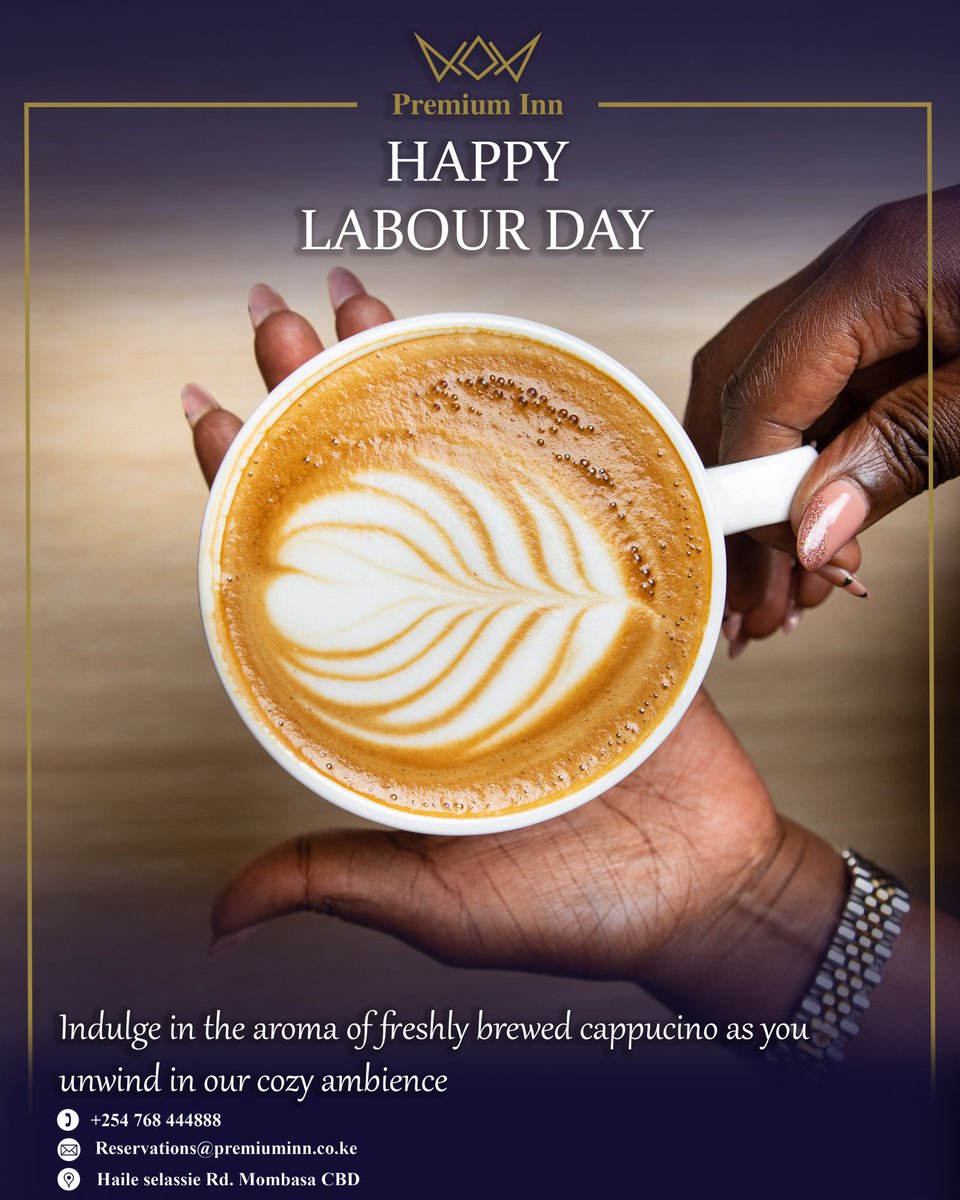 HAPPY LABOR DAY FROM US 🇰🇪 #premiuminnmombasa #mombasarestaurants #coffeelove #kenyahotels #LaborDay #premiuminnhotel