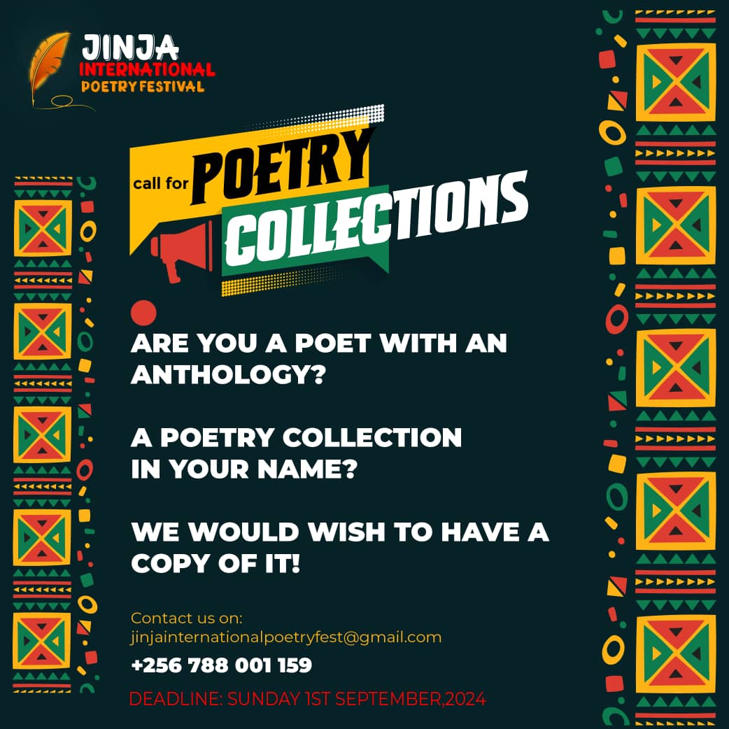 Dear Poets 📢📢 Lets show case our works @JinjaPoetryFest