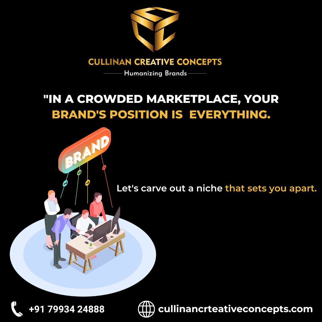 Visit Us@ cullinancreativeconcepts.com

#BrandPositioning #UniqueIdentity #MarketDifferentiation #NicheMarket #BrandStrategy #DistinctiveBrand #StandOutFromTheCrowd #MarketLeadership
#BrandIdentity #MarketSegmentation #DistinctiveIdentity #BrandDifferentiation