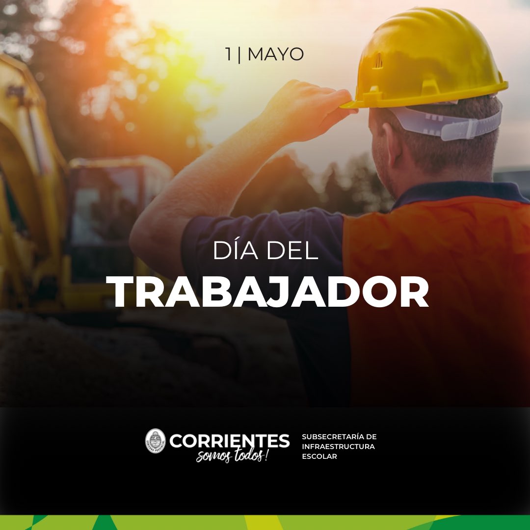SIE_Corrientes's tweet photo. ¡Feliz día, queridos trabajadores! 💪🏼 https://t.co/zrJpfDOYMA