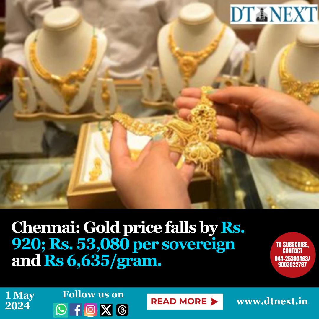 In Chennai, the price of gold falls by Rs 920, costing Rs. 53,080 per sovereign and Rs. 6,635 per gram.

#DTNext #Goldprice #Chennaigoldprice #Dailynews #GoldPrice #GoldRate #GoldInvestment #Goldmarket #Jewellery #Silver #Diamond #Sovereign #Gram #Chennaimarket