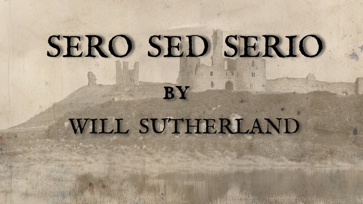 #SeroSedSerio, the 3rd #ReiverVoicesFromTheBorders audioplay is out. Written by Will Sutherland youtu.be/lok0-dDk6qI?si… @NETheatreGuide @culturemag @narc_magazine @NEReviews @CultureCounty @IndieDurhamCity @durham_uni @ProfSJJames @READEnglish @culturedurham @HeritageFundM_E