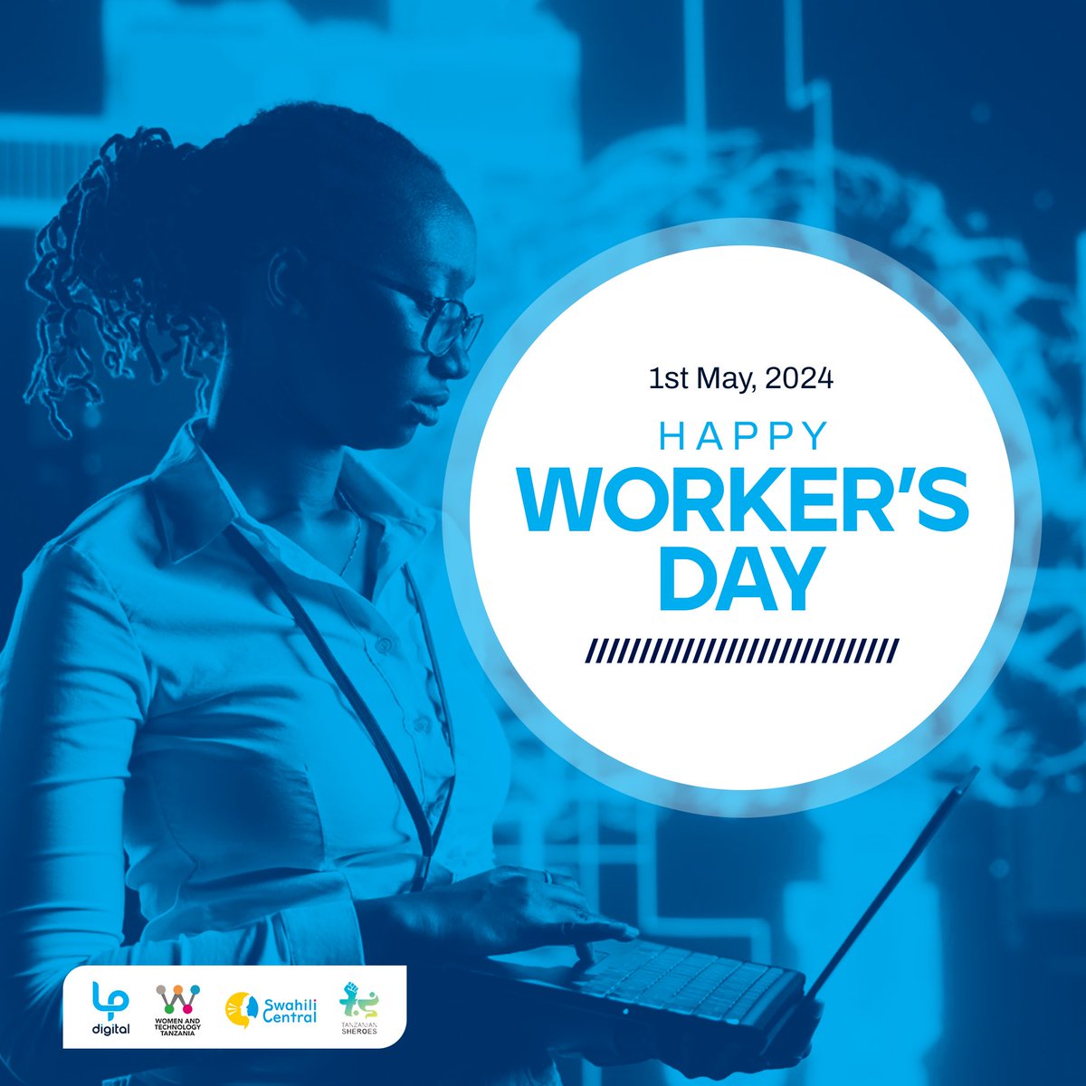 Happy Workers' Day! 

Today we celebrate the tireless efforts and achievements of workers worldwide. Your dedication makes a difference!  

#MitandaoNaSisi #TechWomenTZ #tanzaniansheroes #hakizakidijitali #WorkersDay #LaborDay