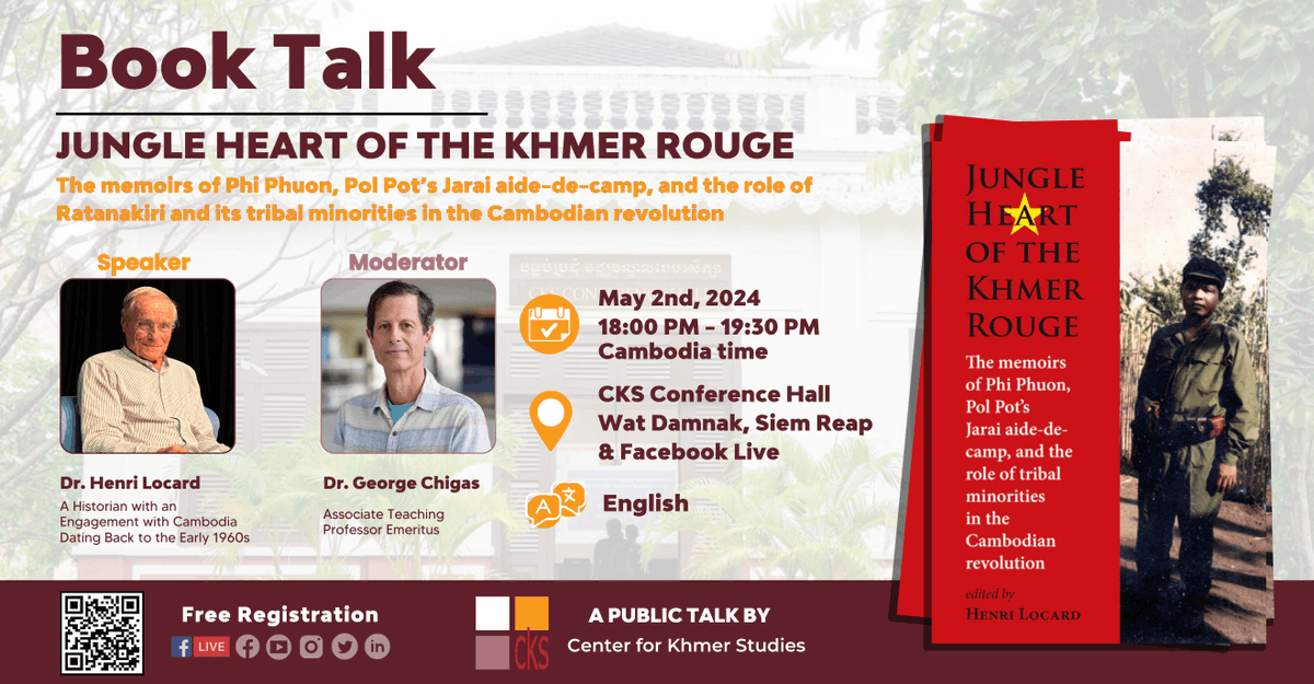 Dr. Henri Locard joins @ckscambodia & moderator Dr. George Chigas for a Book Talk on, 'Jungle Heart of the Khmer Rouge' May 2 @ 6 PM (Cambodia) tinyurl.com/yyycf82s #BookTalk #BookTwitter #KhmerRouge #Cambodia #AsianLiterature #PolPot #SoutheastAsia #AcademicTwitter