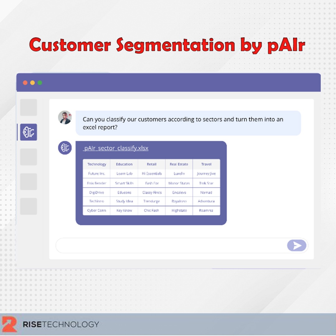 Your AI Assistant pAIr makes customer segmentation easier for your business. Don’t get lost in overwhelming data. Just use pAIr and you will get a detailed Excel sheet that will suit your needs. Quick and effective! 

#developer #risetechnology #RiseWithUs #aiasistant #pAIr #AI