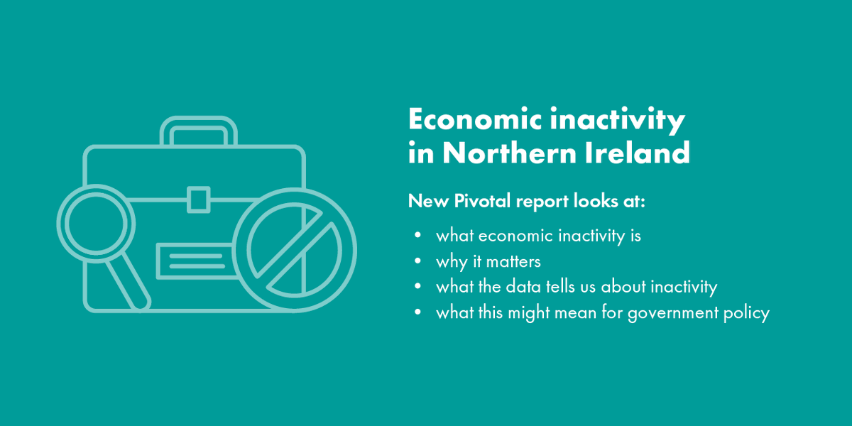🚨 New Pivotal report on economic inactivity in Northern Ireland - what does the latest data tell us, why does it matter, and how should policies respond?

Read the report here
pivotalppf.org/cmsfiles/Publi…