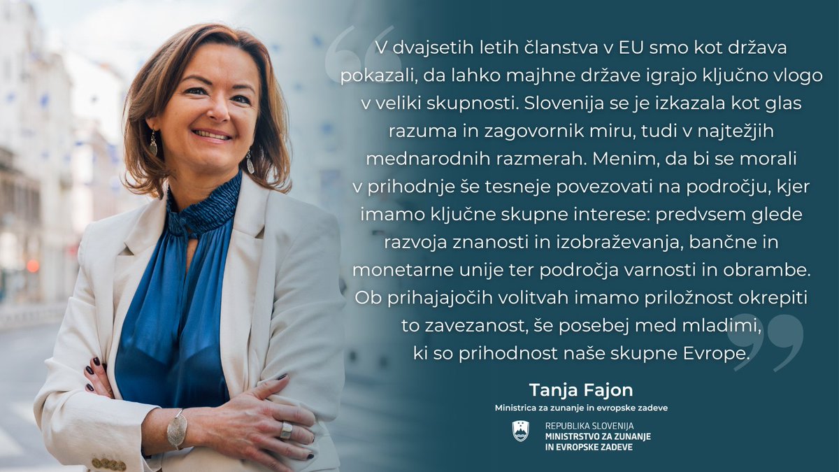 Ministrica @tfajon: 'Slovenija 🇸🇮 je v dveh desetletjih članstva v #EU zrasla & se razvijala, krepila svoje mednarodne vezi ter postala aktivna soustvarjalka evropske prihodnosti. Naša pot je zgled uspešne integracije & sodelovanja, ki temelji na vrednotah spoštovanja &