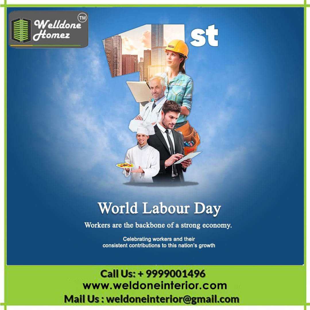 Wish You All Happy International Labour Day
#WeldoneHomez #Interior #Design #ModularKitchen #OfficeDesign #HomeDesign #Decoration #HomeDecoration #OfficeDecoration #livingroomdesign