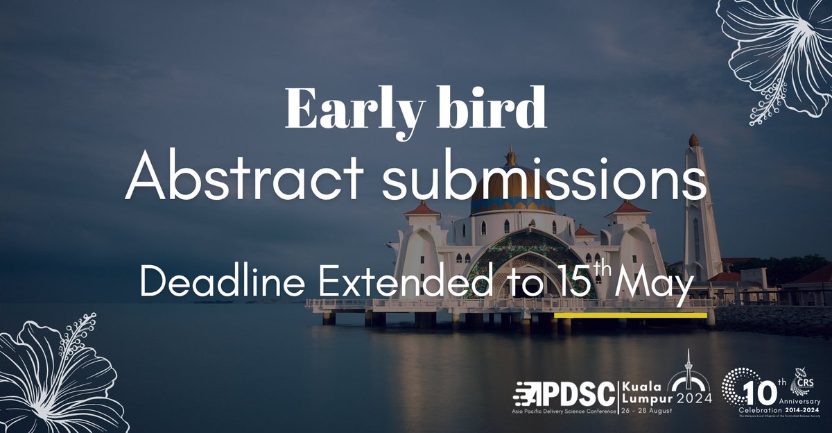 Hurry! Early bird abstract submission deadline for Asia Pacific Delivery Science Conference 2024 #APDSC2024 is extended to May 15, 2024. Limited oral presentation slots available!