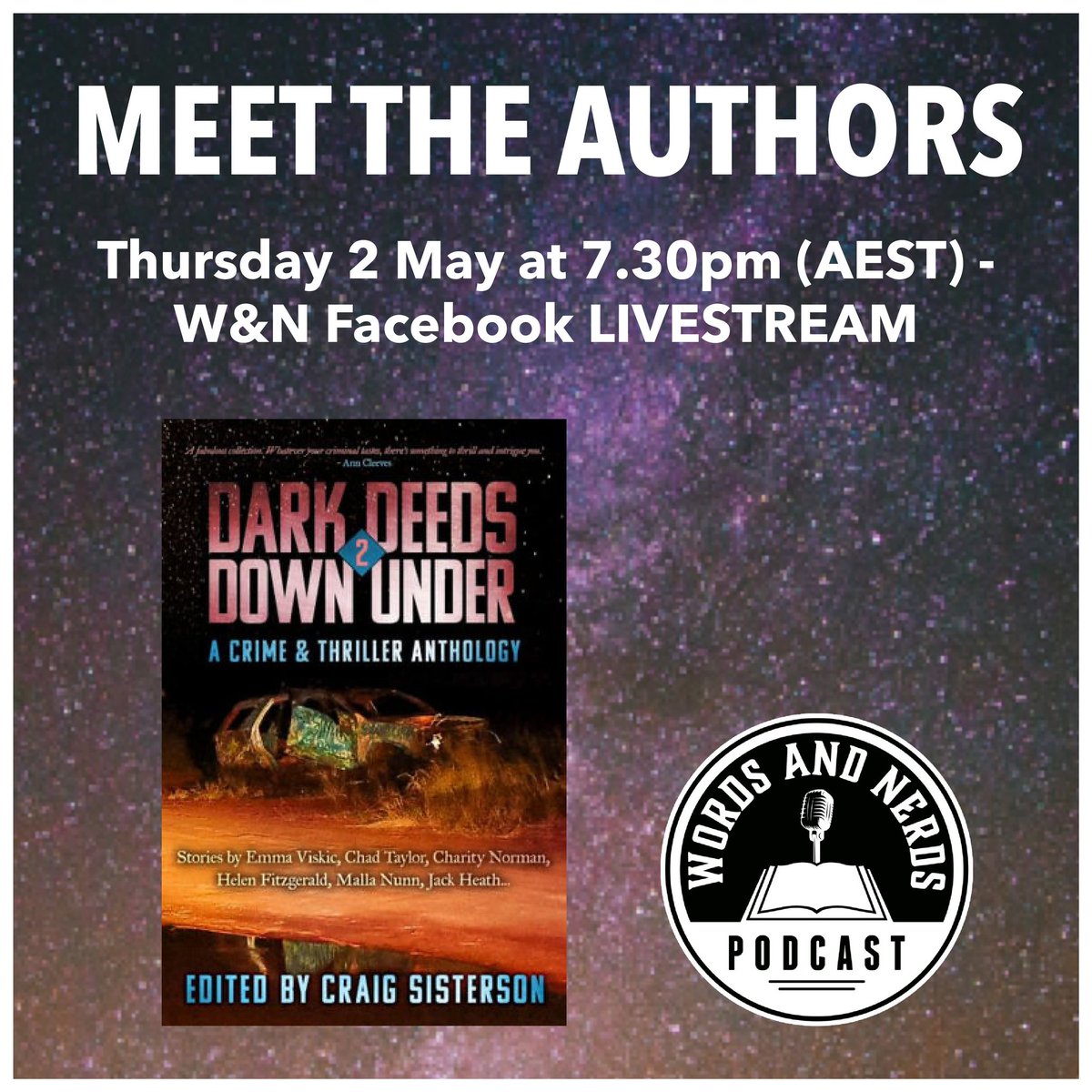 Meet many of the authors involved with new anthology #DarkDeedsDownUnder2 at an online celebration and livestream tomorrow, 7.30pm Sydney/Melb, 9.30pm New Zealand, 10.30am UK time. Tune in here: facebook.com/events/7449312… #yeahnoir #AussieNoir @clandestinepres @DaniVeeBooks