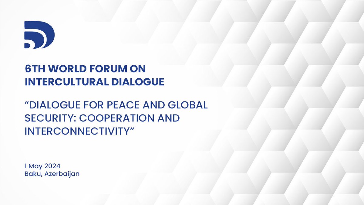 6th World Forum on Intercultural Dialogue youtube.com/live/KIlvVIdL5…