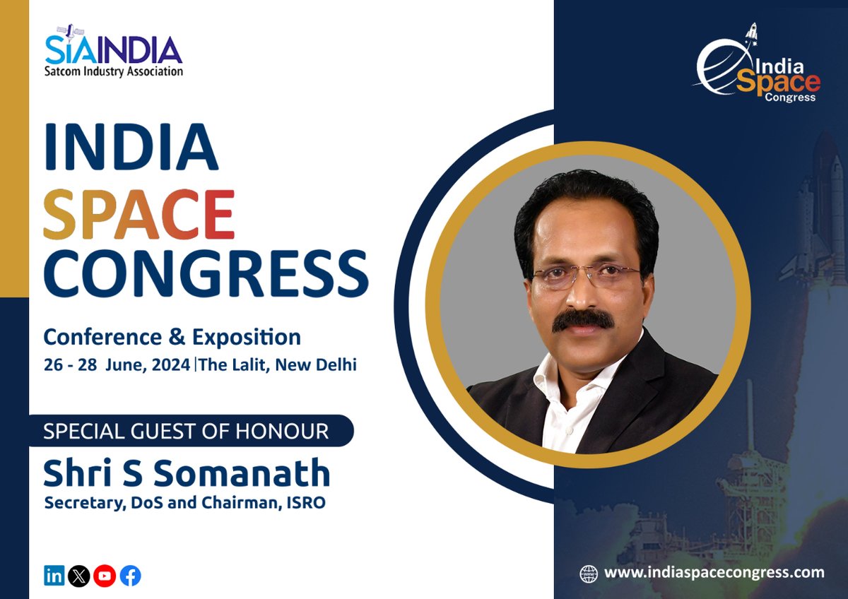 We are honoured to announce Shri S Somanath, Secretary, Department of Space and Chairman, ISRO, as the Special Guest of Honour at #indiaspacecongress2024.
🗓️26-28 June 2024
📍 The Lalit, New Delhi
🌐 indiaspacecongress.com

#ISC2024
@isro @PIB_India @PMOIndia @MEABharat