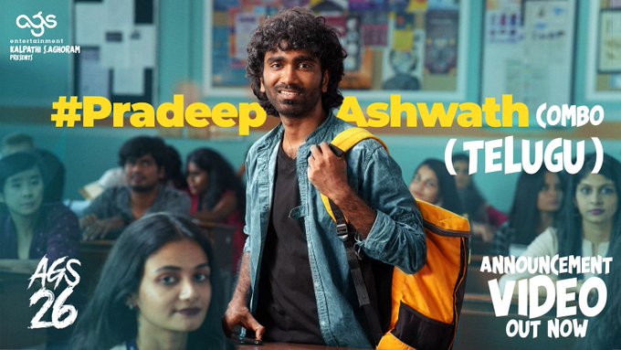 After scoring the Blockbuster Hit in Telugu with #LoveToday ~
@pradeeponelife is back with the director of #OhMyKadavule / #OriDevuda for #AGS26 ❤️‍🔥 

#PradeepAshwathCombo #KalpathiSAghoram #KalpathiSGanesh & #KalpathiSSuresh Presenting this Blockbuster Combo in Telugu.

  -…