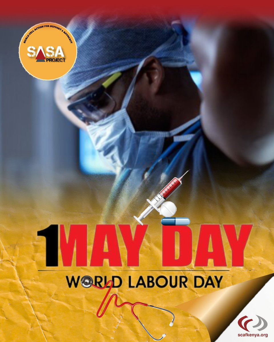 SCAFKenya's tweet image. #HappyLaborDay #MayDay #1stMay #LabourDay #1stMayDay #MayDay24 #MayDay2024 #HappyMayDay #WorkersDay #SASAproject #SickleCellAwareness #SickleCellDisease #SickleCellAnemia #SickleCellAnaemia #SickleCellWarrior #WorldLabourDay #WorldLaborDay #laborDay #May1st #HappyNewMonth #SCD