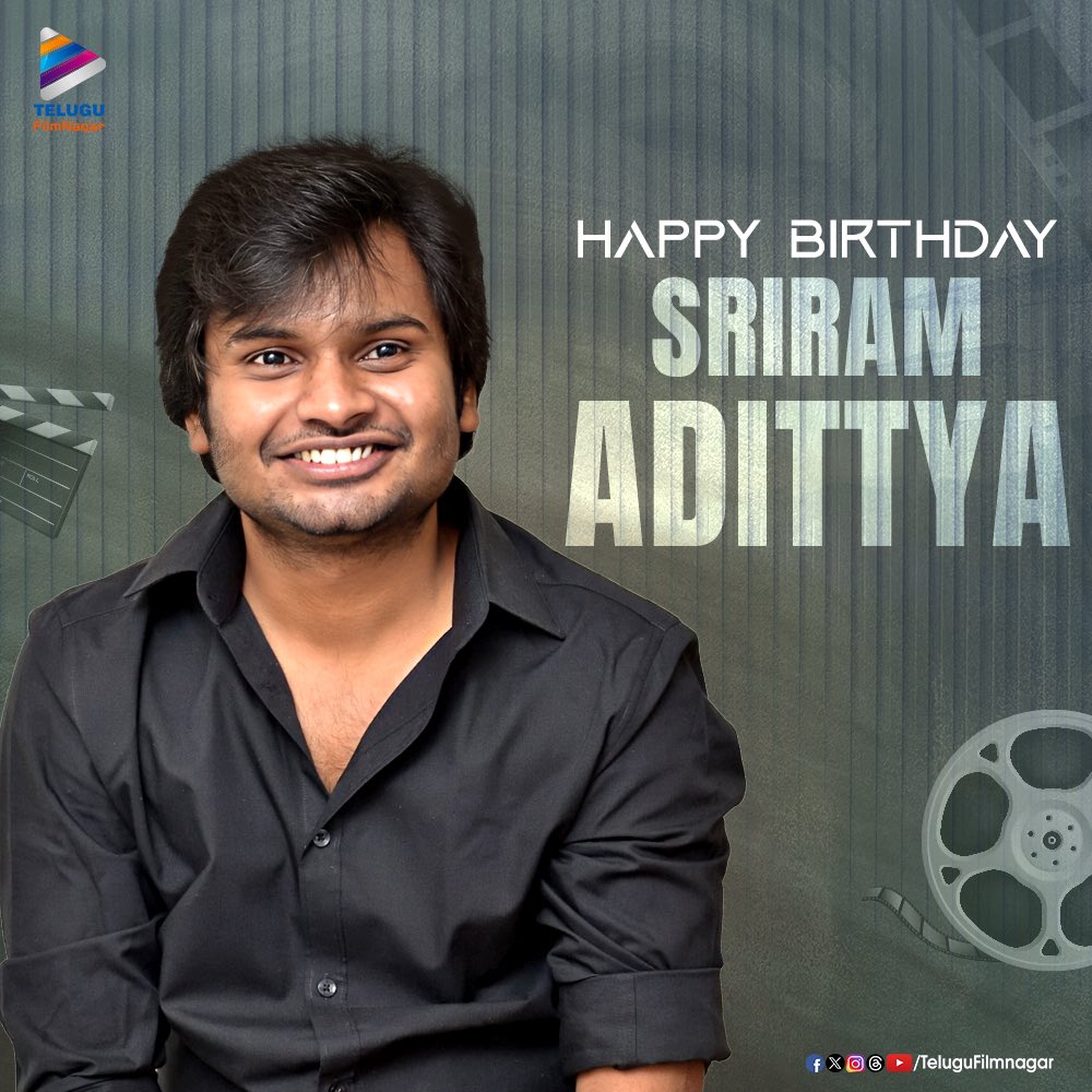 Sending out our birthday wishes to the skillful & imaginative director @SriramAdittya!🎁🥳 We wish you a blockbuster year ahead with #Manamey!!🤩

#HappyBirthdaySriramAdittya #HBDSriramAdittya #TFNWishes #TeluguFilmNagar